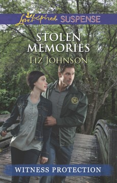 Stolen Memories by Liz Johnson